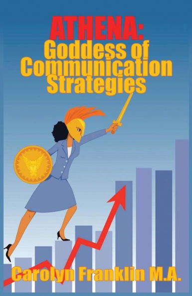 Athena, Goddess Of Communication Strategies