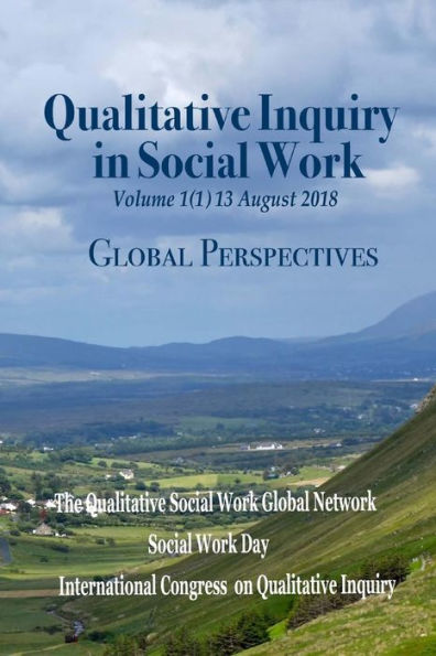Qualitative Inquiry In Social Work : Global Perspectives