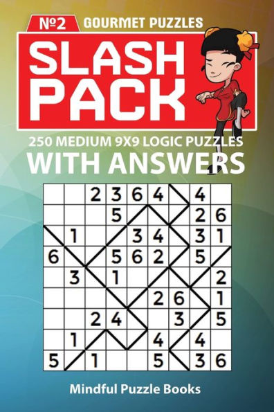 Slash Pack : 250 Medium 9X9 Logic Puzzles With Answers