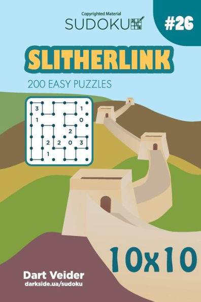 Sudoku Slitherlink - 200 Easy Puzzles 10X10