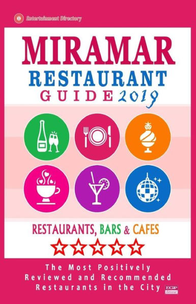Miramar Restaurant Guide 2019 : Best Rated Restaurants In Miramar, Florida - Restaurants, Bars And Cafes Recommended For Tourist, 2019