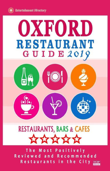 Oxford Restaurant Guide 2019 : Best Rated Restaurants In Oxford, England - Restaurants, Bars And Cafes Recommended For Tourist, 2019