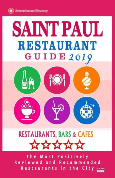 Saint Paul Restaurant Guide 2019 : Best Rated Restaurants In Saint Paul, Minnesota - Restaurants, Bars And Cafes Recommended For Tourist, 2019