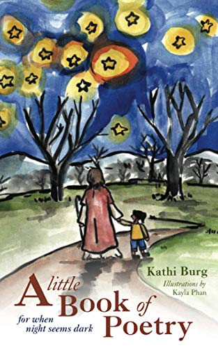 A Little Book of Poetry : For When Night Seems Dark