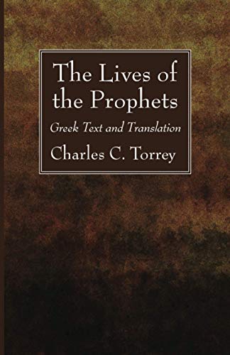 The Lives of the Prophets : Greek Text and Translation