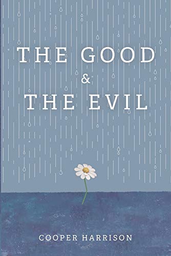 The Good and The Evil
