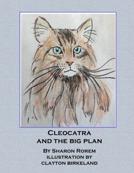 Cleocatra And The Big Plan
