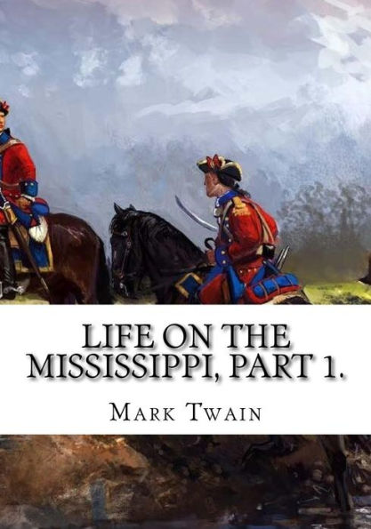 Life On The Mississippi, - 9781725602526