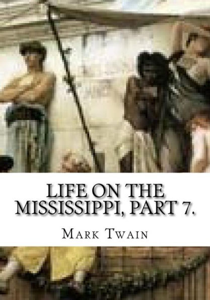 Life On The Mississippi, - 9781725608955