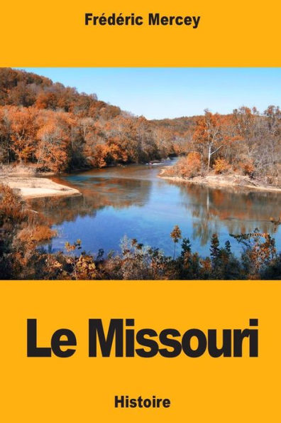 Le Missouri (French Edition)