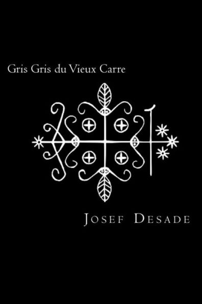 Gris Gris du Vieux Carre
