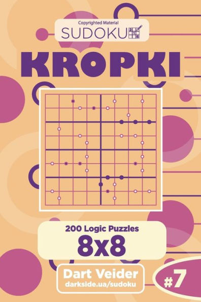 Sudoku Kropki - 200 Logic Puzzles 8X8