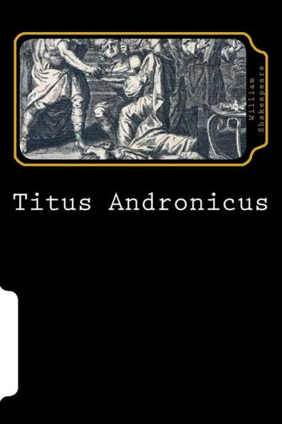 Titus Andronicus - 9781725664470