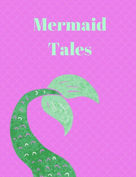 Mermaid Tales Story Paper : Story Paper For Kids, Storytelling, Perfect For Children Who Love To Draw, Write And Creating Stories.