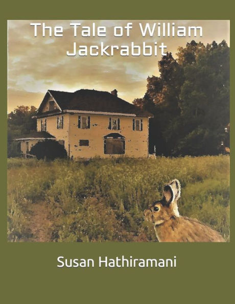 The Tale Of William Jackrabbit