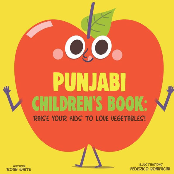 Punjabi Children's Book : Raise Your Kids To Love Vegetables!