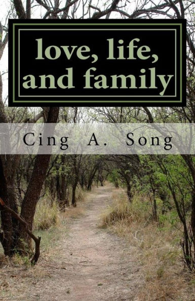 Love, Life, And Family