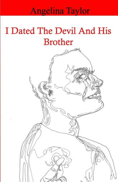 I Dated The Devil And His Brother