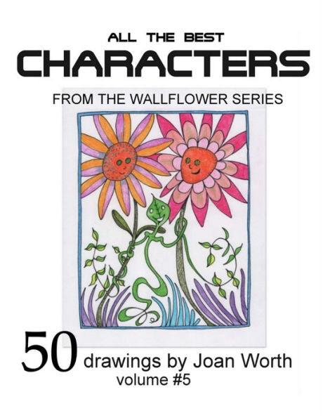 All the Best Characters: from the Wallflowers Series