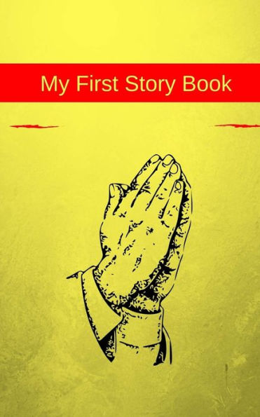 My First Story Book : Story Book With 50 Pages With A Glossy Cover Finish Touch