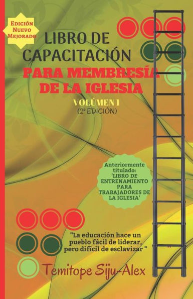 Libro De Capacitacion Para Membresia De La Iglesia