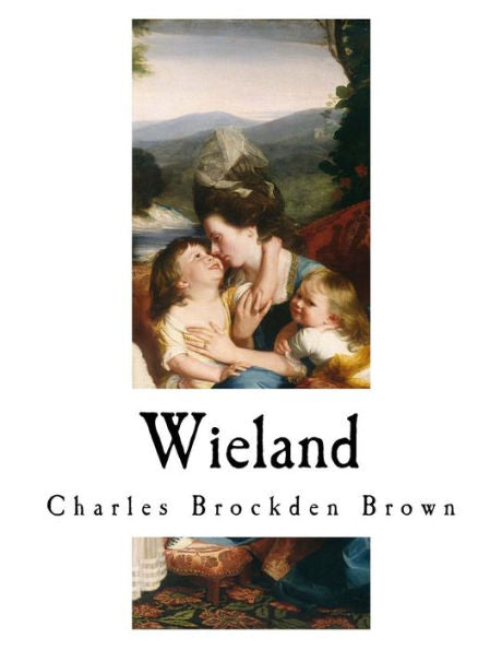 Wieland : An American Tale