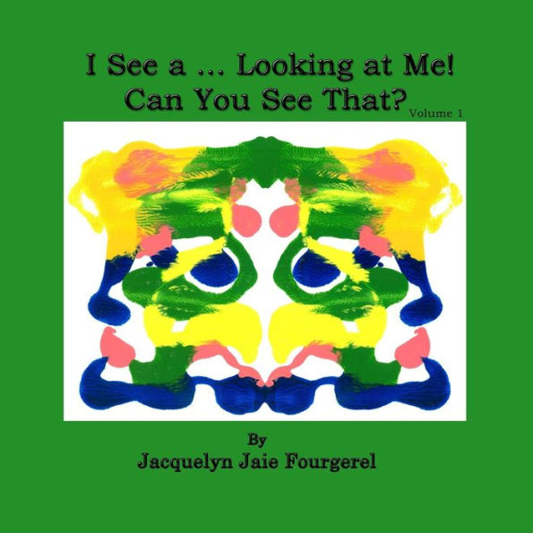 I See a ... Looking at Me! Can You See That? (Volume)