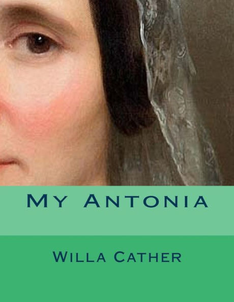 My Antonia - 9781725918733