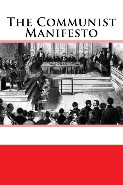 The Communist Manifesto - 9781725920781