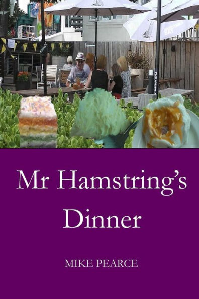 Mr Hamstring's Dinner