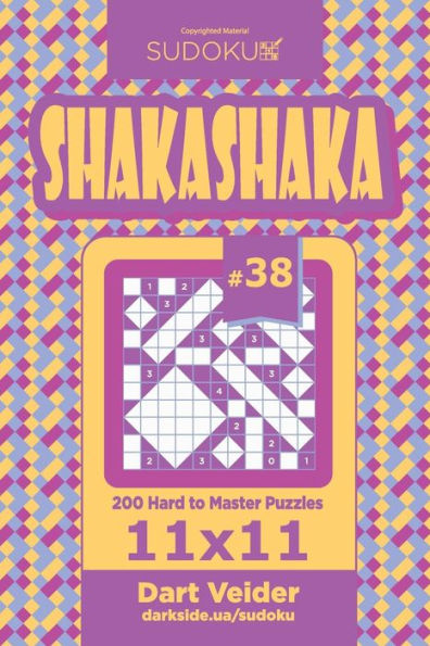 Sudoku Shakashaka - 200 Hard To Master Puzzles 11X11