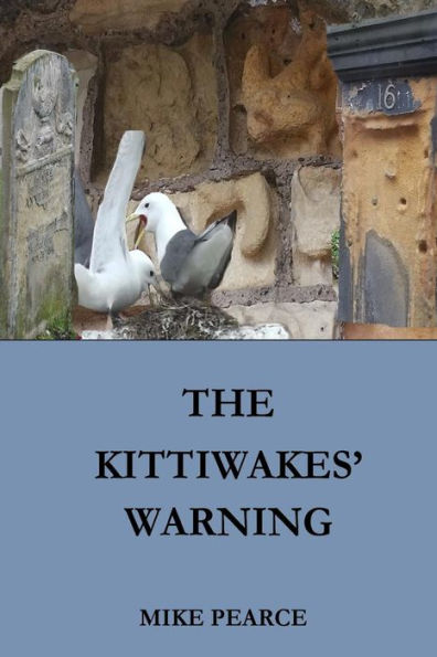 The Kittiwakes' Warning