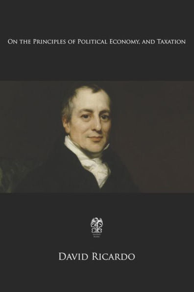 On The Principles Of Political Economy And Taxation