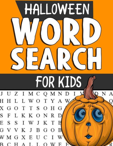 Halloween Word Search Puzzles for Kids: Spooky Halloween Word Search Puzzles: Large Print Word Search, Halloween Puzzles, Word Search Book, Word Find ... And Adults (Supreme Spooks Activity Books)