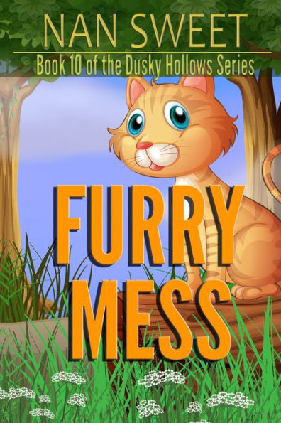 Furry Mess (Dusky Hollows)