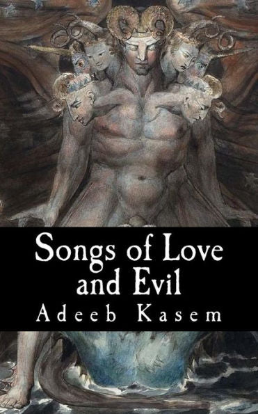 Songs Of Love And Evil