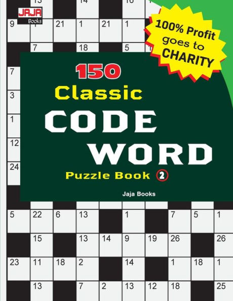 150 Classic Code Word Puzzle Book (Classic Brain Game Series: Code Word Puzzles)