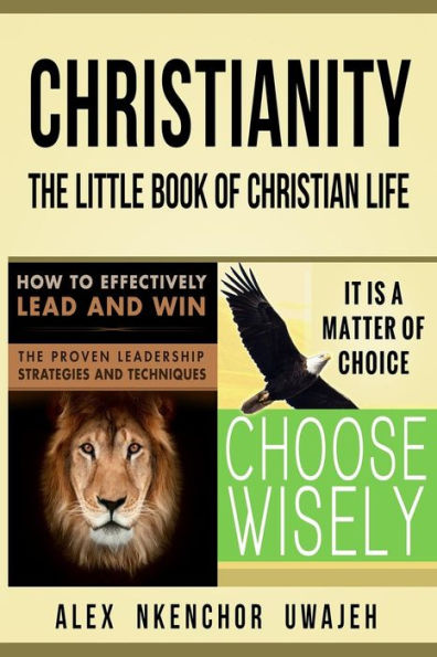 Christianity: The Little Book of Christian Life