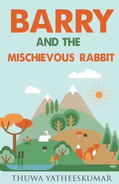 Barry and the Mischievous Rabbit