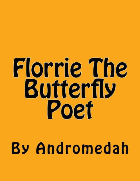 Florrie the butterfly poet