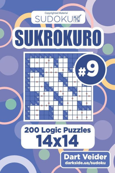 Sudoku Sukrokuro - 200 Logic Puzzles 14X14