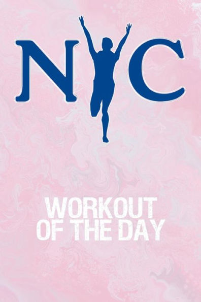 Workout Of The Day : Workout Of The Day Log For Tracking And Monitoring Your Workouts And Progress Towards Your Fitness Goals. - 9781726185301