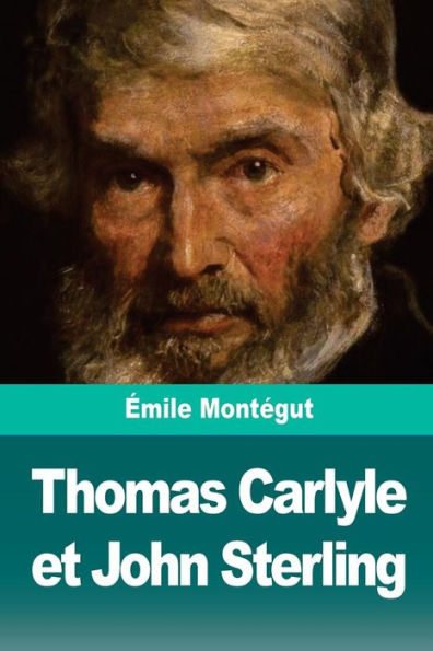 Thomas Carlyle Et John Sterling