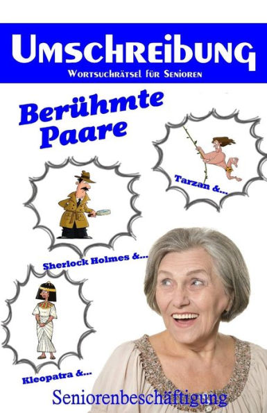 Umschreibung Ber?hmte Paare : Seniorenbesch?ftigung - R?tsel