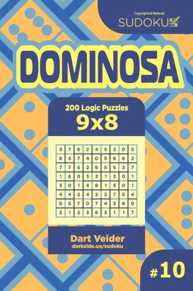 Sudoku Dominosa - 200 Logic Puzzles 9X8