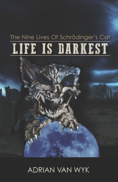 Life Is Darkest