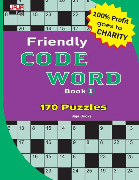 Friendly CODE WORD Book (170 Classic Brain Game Series: Coded Crossword Puzzles)