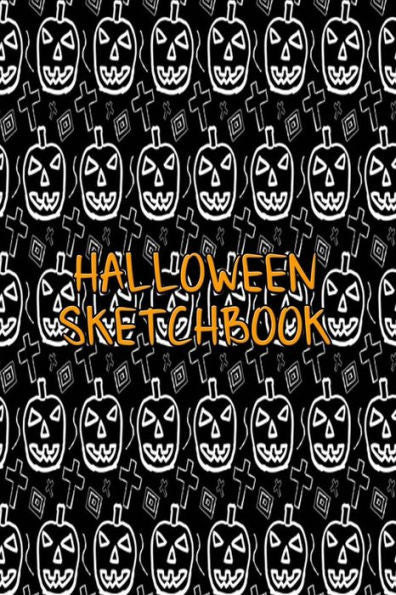 Halloween Sketchbook: Kids Halloween Sketchbook 6" x 9" 40 Pages Of Sketch Paper, Draw Your Own Pumpkins, Witches, Ghosts, Zombies Etc - 9781726284066