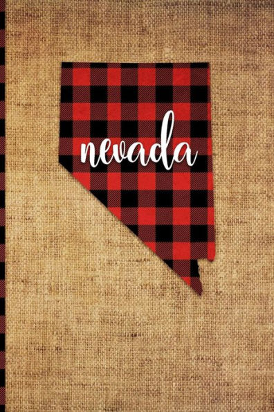 Nevada : 6 X 9 | 108 Pages: Buffalo Plaid Nevada State Silhouette Hand Lettering Cursive Script Design O