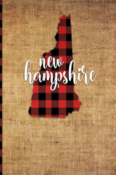 New Hampshire : 6 X 9 | 108 Pages: Buffalo Plaid New Hampshire State Silhouette Hand Lettering Cursive Script Design On Soft Matte Cover | Notebook, Diary, Composition Book For Fans Of The Granite State In Concord